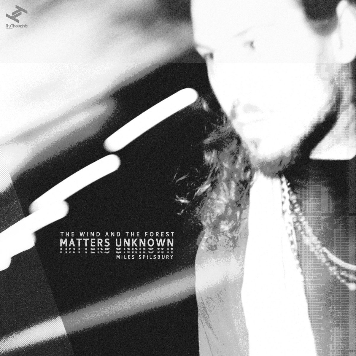 Matters Unknown, The Wind and the Forest